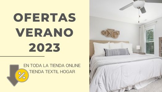 Ofertas tienda textil del hogar verano 2023
